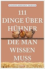 111 dinge hühner gebraucht kaufen  Wird an jeden Ort in Deutschland