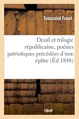 Deuil trilogie républicaine d'occasion  Livré partout en France