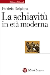 Schiavitù età moderna usato  Spedito ovunque in Italia 