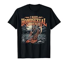 Homosexual tendencies tshirt for sale  Delivered anywhere in UK