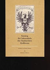 Katalog inkunabeln stadtarchiv gebraucht kaufen  Wird an jeden Ort in Deutschland