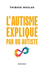 Autisme expliqué autiste d'occasion  Livré partout en France