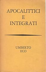 Apocalittici integrati. usato  Spedito ovunque in Italia 