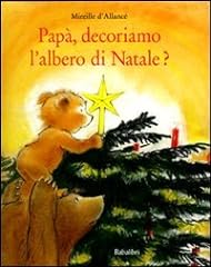 Papa decoriamo albero usato  Spedito ovunque in Italia 