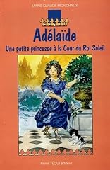Adélaïde petite princesse d'occasion  Livré partout en France