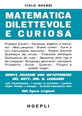 Matematica dilettevole curiosa usato  Spedito ovunque in Italia 