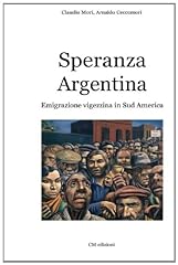 Speranza argentina emigrazione usato  Spedito ovunque in Italia 