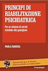 Principi riabilitazione psichi usato  Spedito ovunque in Italia 