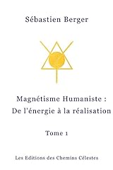 Magnetisme humaniste energie d'occasion  Livré partout en France