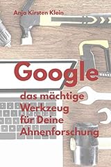 Google mächtige werkzeug gebraucht kaufen  Wird an jeden Ort in Deutschland
