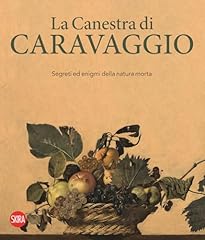 Canestra caravaggio. segreti usato  Spedito ovunque in Italia 