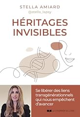 Héritages invisibles libérer d'occasion  Livré partout en Belgiqu