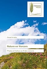 Nature vercors haïkus d'occasion  Livré partout en France