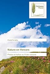 Nature vercors haïkus d'occasion  Livré partout en France