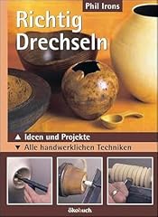 Richtig drechseln ideen gebraucht kaufen  Wird an jeden Ort in Deutschland