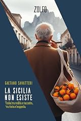 Sicilia non esiste. usato  Spedito ovunque in Italia 