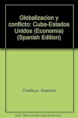 Globalizacion conflicto cuba d'occasion  Livré partout en France