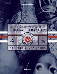 Histoires fabuleuses football d'occasion  Livré partout en France