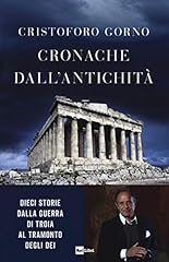 Cronache dall antichità. usato  Spedito ovunque in Italia 