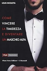 Come vincere timidezza usato  Spedito ovunque in Italia 