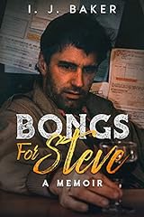 Bongs For Steve: A Memoir for sale  Delivered anywhere in USA 