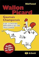 Wallon picard gaumais d'occasion  Livré partout en France