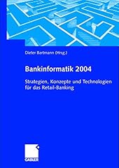 Bankinformatik 2004 strategien for sale  Delivered anywhere in USA 