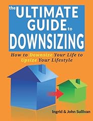Ultimate guide downsizing for sale  Delivered anywhere in USA 