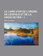 Livre ordre léopold d'occasion  Livré partout en Belgiqu