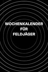 Wochenkalender feldjäger woch gebraucht kaufen  Wird an jeden Ort in Deutschland