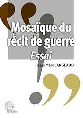 Mosaïque récit guerre d'occasion  Livré partout en France