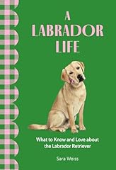 Labrador life know for sale  Delivered anywhere in USA 