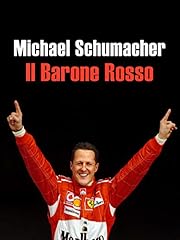 Michael schumacher barone usato  Spedito ovunque in Italia 