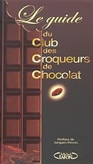 Guide club croqueurs d'occasion  Livré partout en Belgiqu