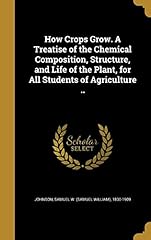 Crops grow. treatise for sale  Delivered anywhere in USA 