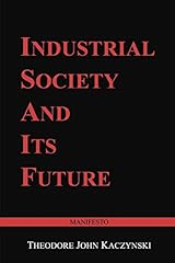Industrial society and gebraucht kaufen  Wird an jeden Ort in Deutschland