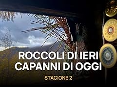 Roccoli ieri capanni usato  Spedito ovunque in Italia 