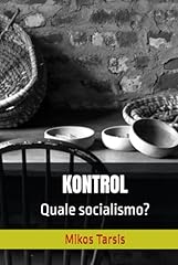 Kontrol quale socialismo usato  Spedito ovunque in Italia 
