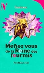 Méfiez reine fourmis d'occasion  Livré partout en France