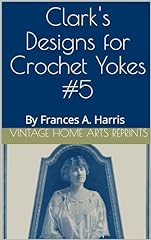Clark designs crochet for sale  Delivered anywhere in USA 