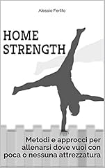 Home strength metodi usato  Spedito ovunque in Italia 