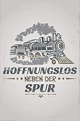 Hoffnungslos neben spur gebraucht kaufen  Wird an jeden Ort in Deutschland