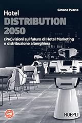Hotel distribution 2050. usato  Spedito ovunque in Italia 
