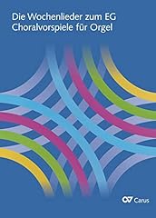 Wochenlieder zum choralvorspie gebraucht kaufen  Wird an jeden Ort in Deutschland