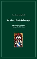 Zwickauer gotik portugal gebraucht kaufen  Wird an jeden Ort in Deutschland