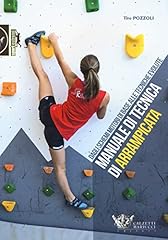 Manuale tecnica arrampicata. usato  Spedito ovunque in Italia 