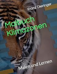 Malbuch klimazonen malen gebraucht kaufen  Wird an jeden Ort in Deutschland