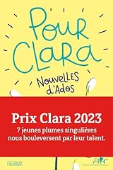 Clara nouvelles ados d'occasion  Livré partout en Belgiqu