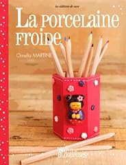 Porcelaine froide d'occasion  Livré partout en France