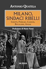 Milano sindaci ribelli usato  Spedito ovunque in Italia 
